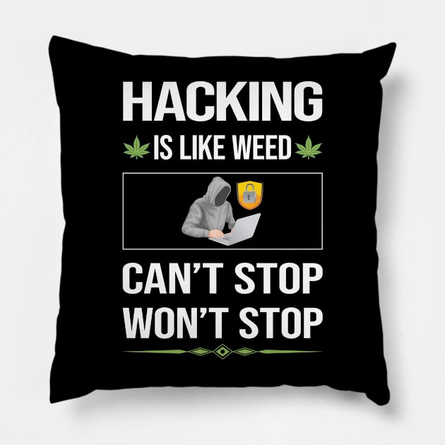 Funny Cant Stop Hacking Hack Hacker Pillow by symptomovertake