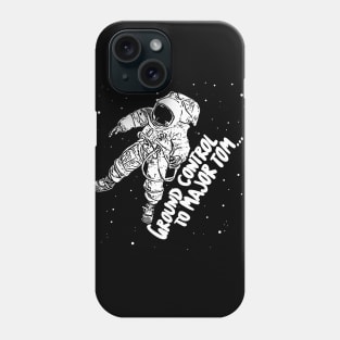 Major Tom Astronaut Space Typographic Design Phone Case