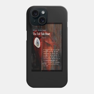 The Tell Tale Heart Image and Text Phone Case