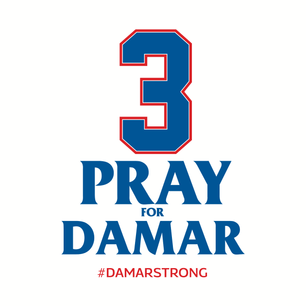 Prays for Damar Hamlin by N8I