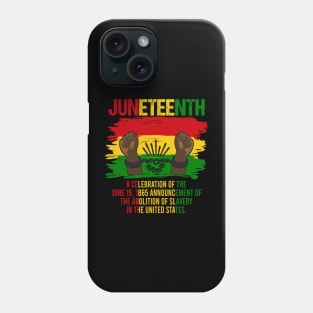 Juneteenth 19th 1865 Melanin Black Africa American Men Women Phone Case