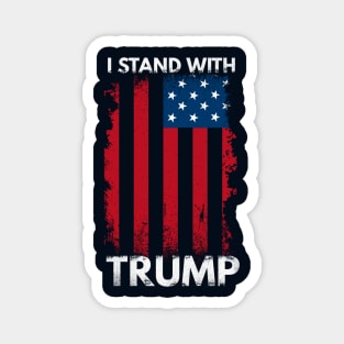 I Stand With Trump Pro Trump Supporter Magnet