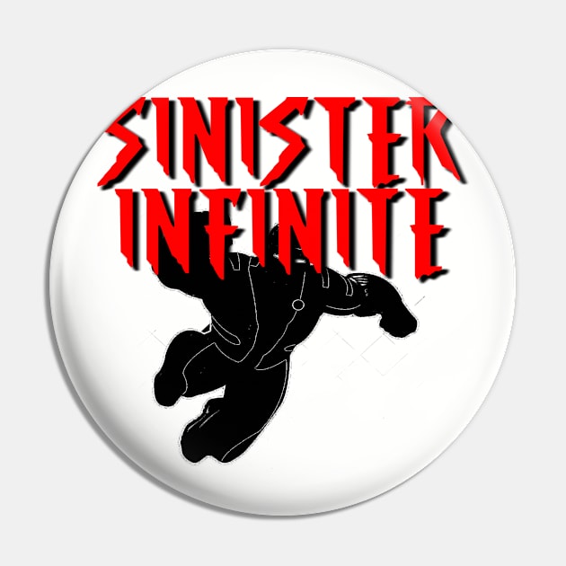 SINISTER INFINITE Male (Black Silhouette) Pin by Zombie Squad Clothing