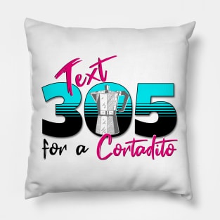 Text 305 (Miami) for a Cuban Cortadito Design Pillow