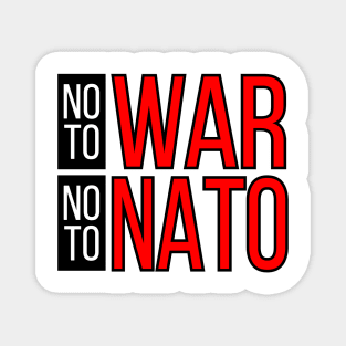 NO TO WAR NO TO NATO | WORLD MARCH FOR PEACE Magnet