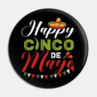 Happy Cinco de Mayo for mexican fiesta Pin