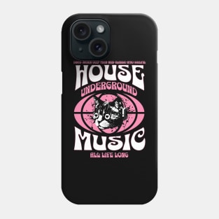 HOUSE MUSIC  - Underground Cat  (White/Pink) Phone Case