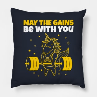 May The Gains Be With You - Unicorn Gym Funny Quote Pillow