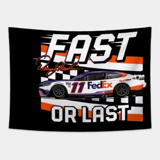 Denny Hamlin Fast Or Last Tapestry