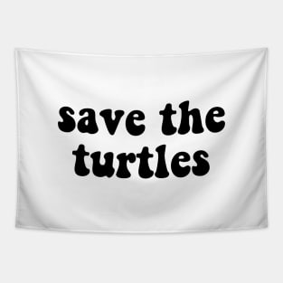 Save The Turtles Tapestry