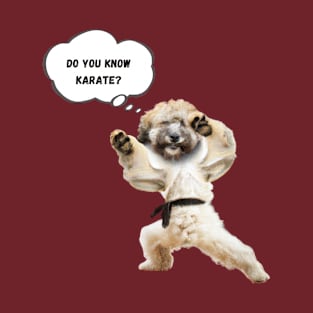 Dog Knows Karate T-Shirt