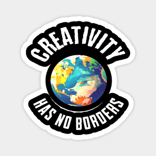 Creativity Has No Borders Magnet