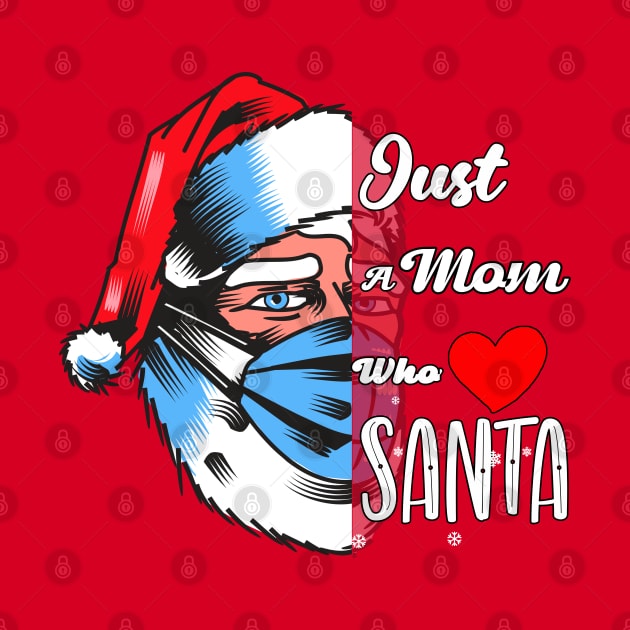 Just a mom who loves santa by Kishu