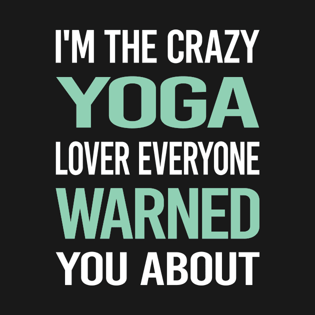 Crazy Lover Yoga by Hanh Tay