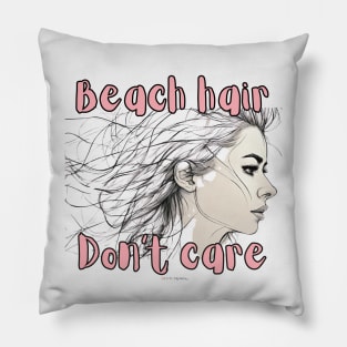 Beach Hair! Pillow