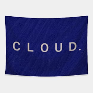 CLOUD Tapestry