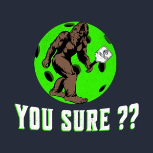Funny Bigfoot Pickleball Pickle Baller Gift T-Shirt