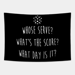 Who'S Serve What'S The Score What Day Is It Tapestry