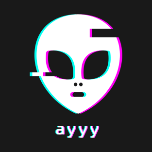 Ayyy - Aesthetic Meme Vaporwave Alien T-Shirt