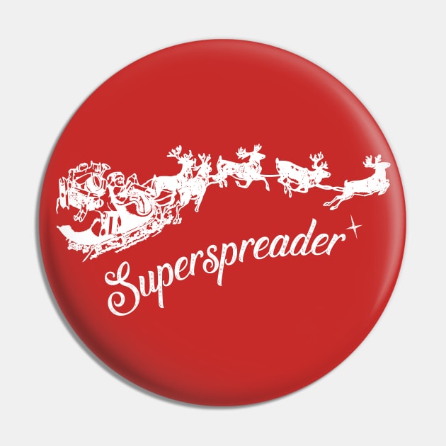 Superspreader Santa | Father Christmas Covid19 | White Print Pin by stuartjsharples