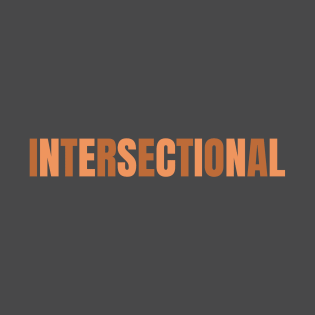 Intersectional by CelticHenDesigns