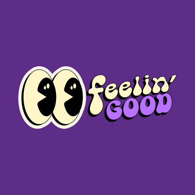 feeling good vibes by BNT-Store