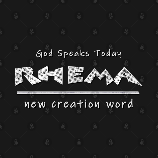 rhema word and logos word