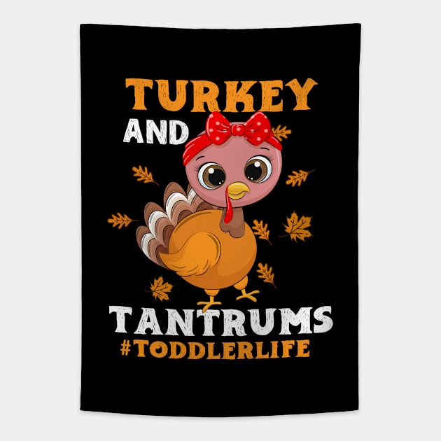 Turkey And Tantrums Happy Thanksgiving Turkey Day Gift Funny Thanksgiving Tapestry by dianoo