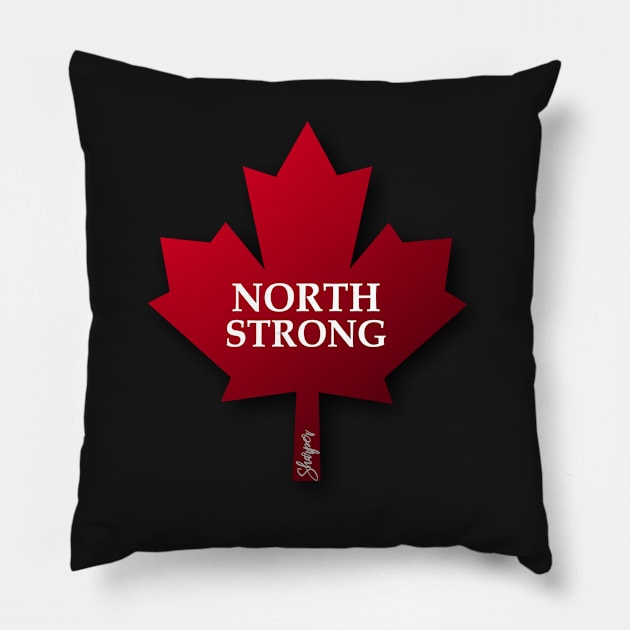 North Strong - Canada Strong Pillow by SHWILDLIFE