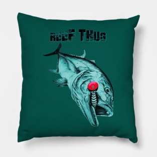 Reef thug 2 Pillow