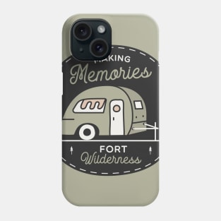 Making Memories - Fort Wilderness Phone Case