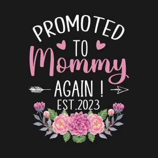 Promoted to Mommy Again Est. 2023 T-Shirt