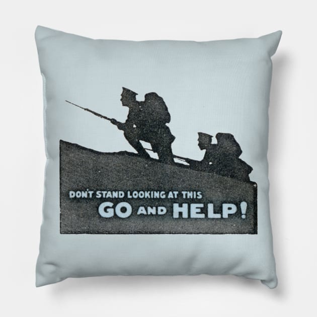 WWI Go and Help Pillow by historicimage