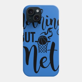 Nothing but Net Phone Case