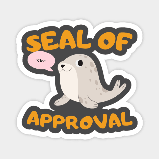 Seal of approval Magnet by WOAT