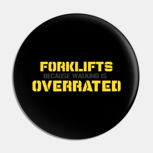 Forklift Certified Meme Pin