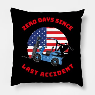 Forklift Ninja Zero Days Since Last Accident BR Pillow