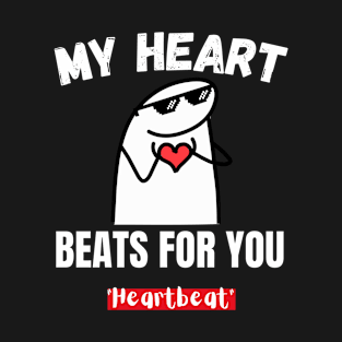 Song Quotes Heartbeat T-Shirt