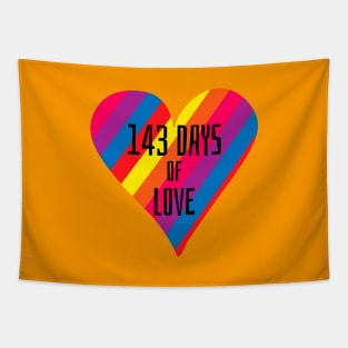 143 DAYS OF LOVE Tapestry