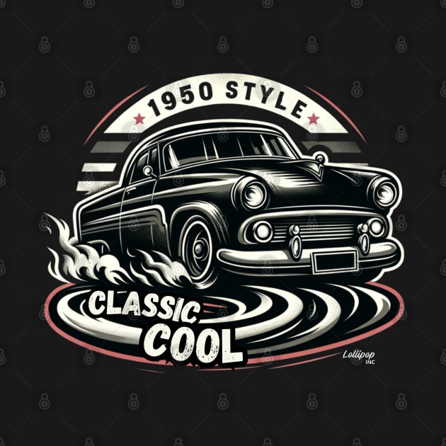 Classic Car 50s Style - American Muscle Car - Hot Rod and Rat Rod Rockabilly Retro Collection by LollipopINC