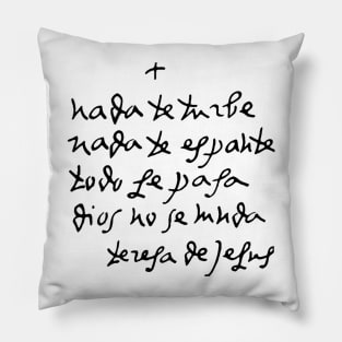 Handwritten St Teresa of Avila // Nada Te Turbe Pillow