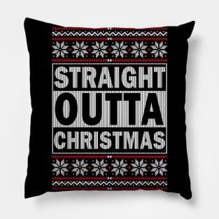 Straight outta Christmas Pillow