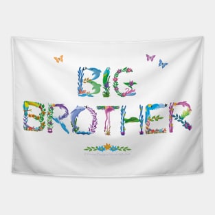 BIG BROTHER - tropical word art Tapestry