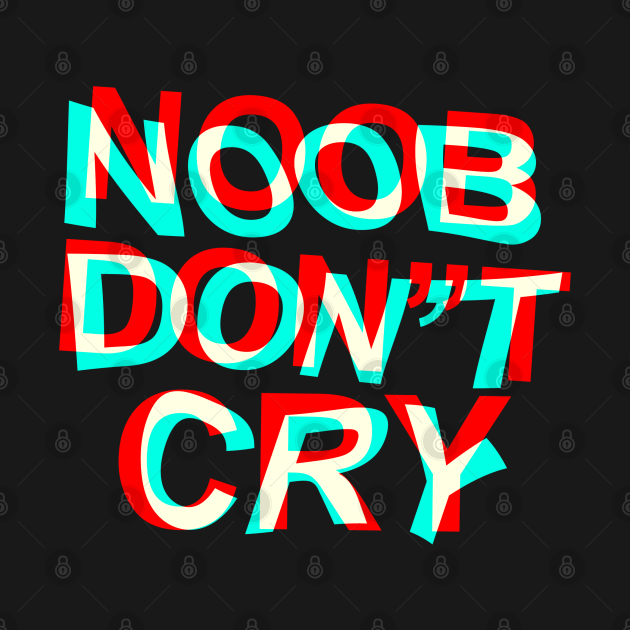 Disover Noob Dont Cry | Cyka Blyat - Cyka Blyat - T-Shirt