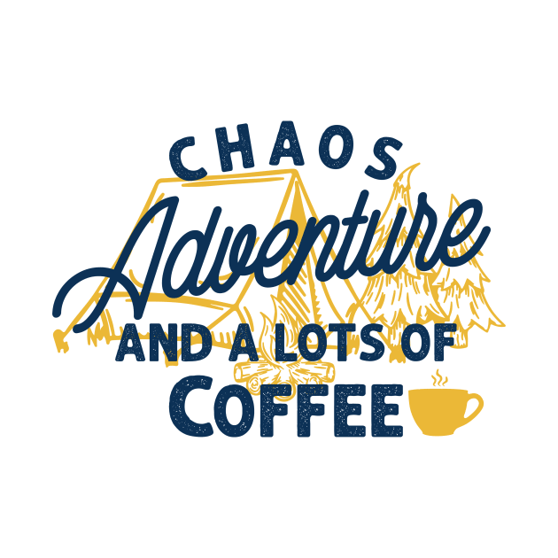 Chaos adventure and a lot of coffee by yasserart