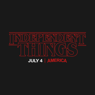 4th of July Independence Day T-Shirt