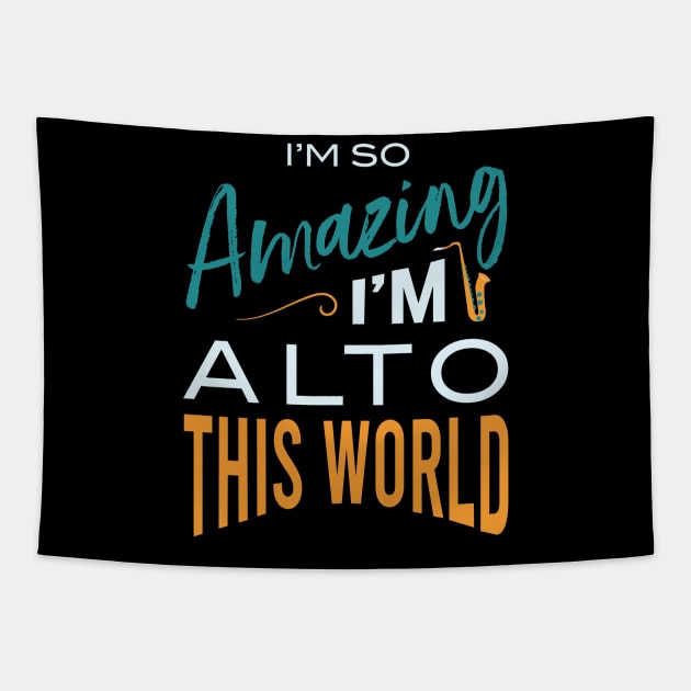 Amazing I'm Alto This World Tapestry by whyitsme