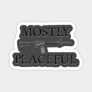 Mostly Peaceful Magnet