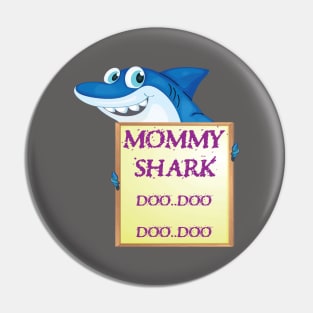 Mommy birthday shark doo doo doo Mother's day family gift Pin