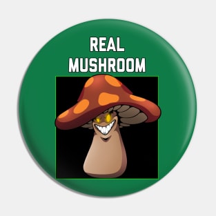 Real Mushroom Pin